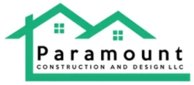 Paramount Construction and Design LLC