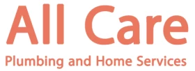 All Care Plumbing and Home Services