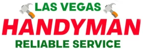 Las Vegas Handyman Reliable Service